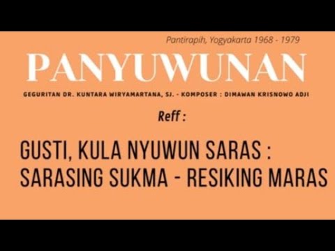 Panyuwunan - Gusti Kula Nyuwun Saras #DoaUntukIndonesia #DoaUntukKitaSemua
