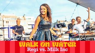 Regi vs. Milk Inc - Walk on Water | Q-Beach House