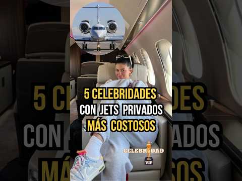 5 Celebridades Con Jets Privados Más Costosos #shorts