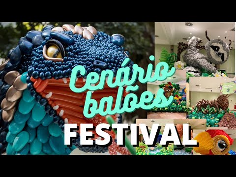Cenário Balões Festival 20 Anos🎉🎉🎈O Maior Festival de Balões do Mundo!!!!!