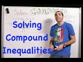 Solving Compound Inequalities: OR vs AND