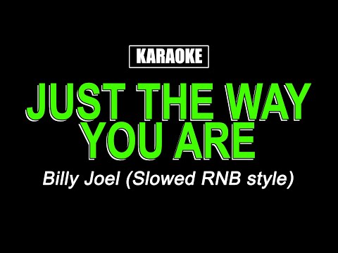Karaoke – Just The Way You Are – Billy Joel
