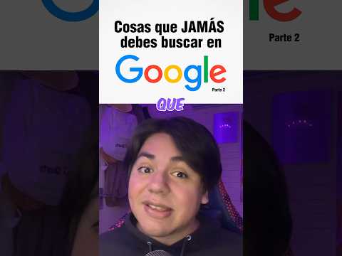 Cosas que JAMÁS debes buscar en GOOGLE 2 😧 #shorts