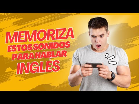 Memoriza estos sonidos para hablar INGLES