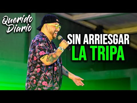 Sin ARRIESGAR LA TRIPA!! 🔥 | Querido diario - Franko Bonilla