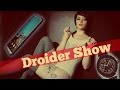      Droider Show