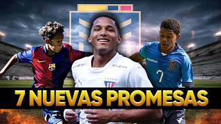7 Nuevas Promesas Ecuatorianas 2025