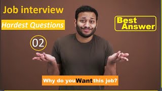 Why do you want this job? - A Good  Answer To This Interview Question in a fun easy  HD video #02
