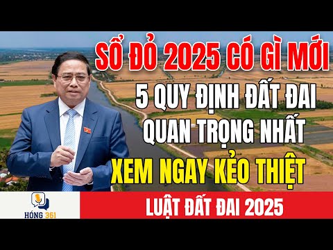 5 Quy Định Đất Đai Mới Áp Dụng 15092025 – Ai Không Biết Sẽ Thiệt