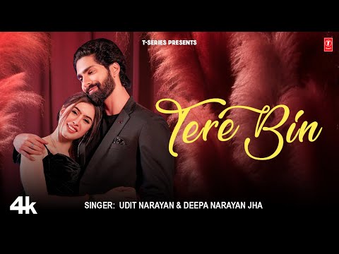 "Tere Bin" Udit Narayan, Deepa Narayan Jha, Feat. Riva Arora, Yasharth Rai | Latest Video Song 2025