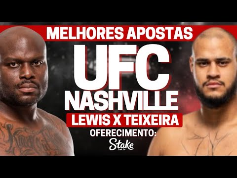 MELHORES APOSTAS UFC NASHVILLE - ANÁLISE PARA DERRICK LEWIS X TALLISON TEIXEIRA