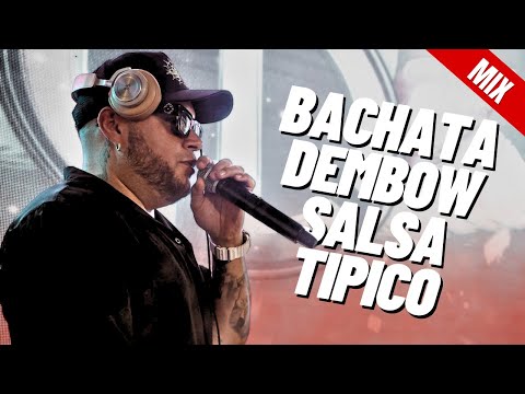 BACHATA / DEMBOW / SALSA / TIPICO MIX BY DJ SCUFF 🔴CENSURADO🔴