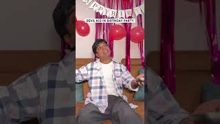 DEVIL KID IN BIRTHDAY PARTY #shorts