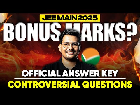 JEE Main 2025: *ALL CONTROVERSIAL QUESTIONS* in NTA Answer Key! ✅ (January Attempt)