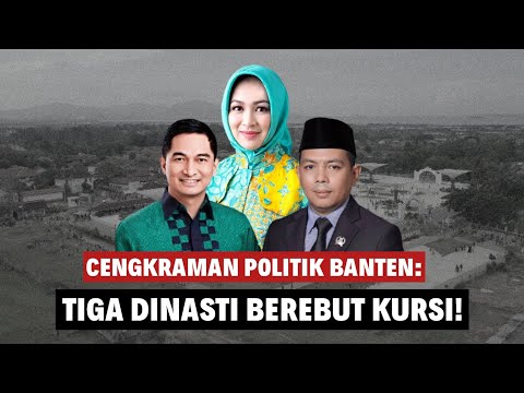 TARUNG SENGIT DINASTI POLITIK DI PILKADA BANTEN 2024 | Eps 195