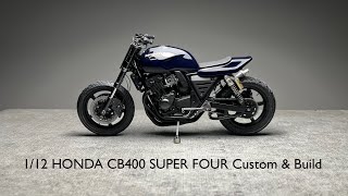 Building Aoshima 1/12 HONDA CB400 SUPER FOUR Scale Model Custom