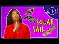 Solar Sails and Their Applications