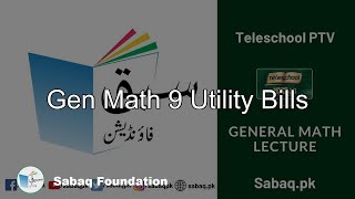 Gen Math 9 Utility Bills
