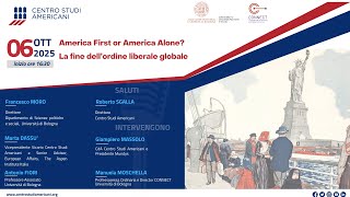 America First or America Alone? La fine dell’ordine liberale globale