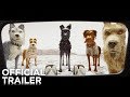 Trailer 1 do filme Isle of Dogs