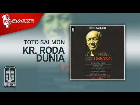 Toto Salmon – Kr. Roda Dunia (Official Karaoke Video)