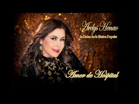 Amor de Hospital - Arelys Henao  (Video Oficial)