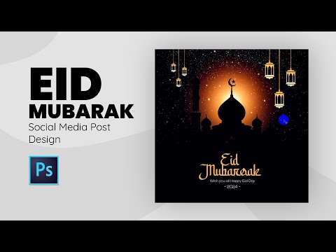 Eid Mubarak Post Design in Photoshop Tutorial