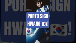 Hwang In-Beom 🇰🇷 Signs For FC Porto! #porto #transfernews #newsigning #southkorea