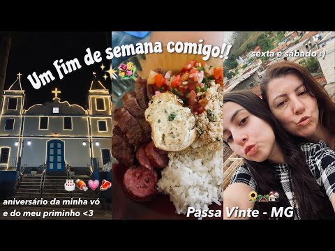 UM FIM DE SEMANA COMIGO! 💓 |Passa Vinte-MG