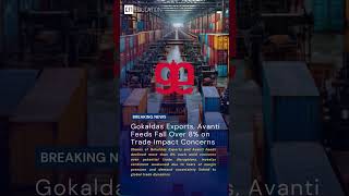 Gokaldas Exports, Avanti Feeds Fall Over 8% on Trade Impact Concerns | CFI EDUCATION