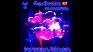 DJ N.y.-snake  Feat  Luna Del Mazzone - Per sempre dal cuore  Original Mix 2026