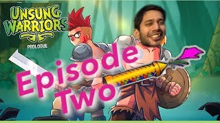 Unsung Warriors Prologue |  Episode 2