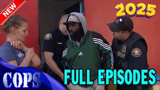 [NEW] Cops Reloaded 2025 - S31E03 Full Episode - Wildest & Craziest COPS Reloaded Moments