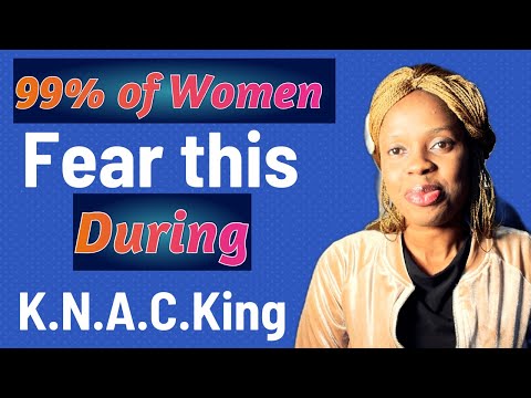 5 Things all Women Fear During KNACKING The scary reality of being a woman