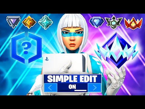 Unranked to Unreal Console Speedrun Using SIMPLE EDIT (Fortnite Ranked)