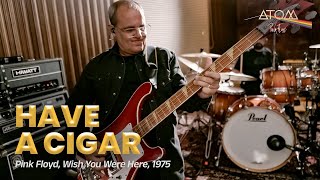 Have a Cigar - 𝚆𝚒𝚜𝚑 𝚈𝚘𝚞 𝚆𝚎𝚛𝚎 𝙷𝚎𝚛𝚎, 𝟷𝟿𝟽𝟻 | Turnê Especial 2025 - Atom Pink Floyd 🌈⃤-