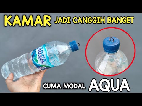 Yang punya kamar Wajib pasang BOTOL AQUA BEKAS dikamarmu