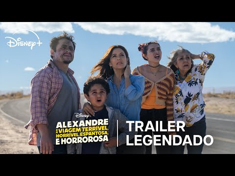 Alexandre e a Viagem Terrível, Horrível, Espantosa e Horrorosa | Trailer Oficial Legendado | Disney+