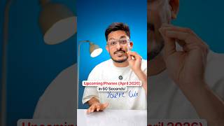 7 Upcoming Phones in April 2026 (CONFIRMED)