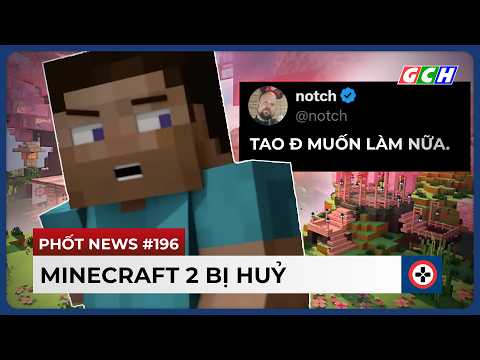 Bản Tin BÓC PHỐT #196 | Assassin's Creed Shadows Lại DELAY, Minecraft 2 Bị HỦY | GCH News