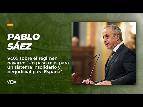 VOX, sobre el régimen navarro: “Un paso más para un sistema insolidario y perjudicial para España”