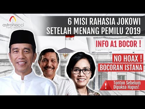 GAWAT!! MISI RAHASIA Jokowi Bocor! Nasib Indonesia 2019-2024