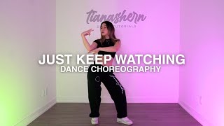 Just Keep Watching - Tate Mcrae Dance Choreography | Beginner - Intermediate Level