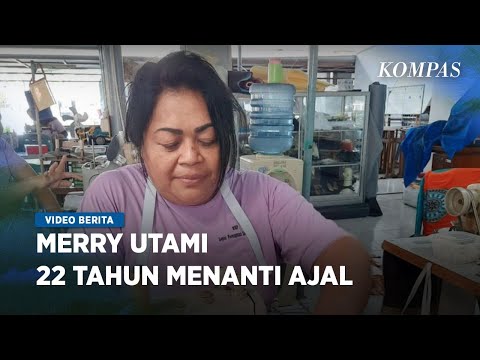 Terpidana Mati Merry Utami Sudah 22 Tahun Dipenjara, Menanti Pengampunan dari Presiden Jokowi