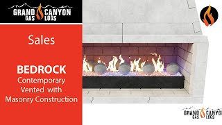 Bedrock Contemporary Vented  with Masonry Construction