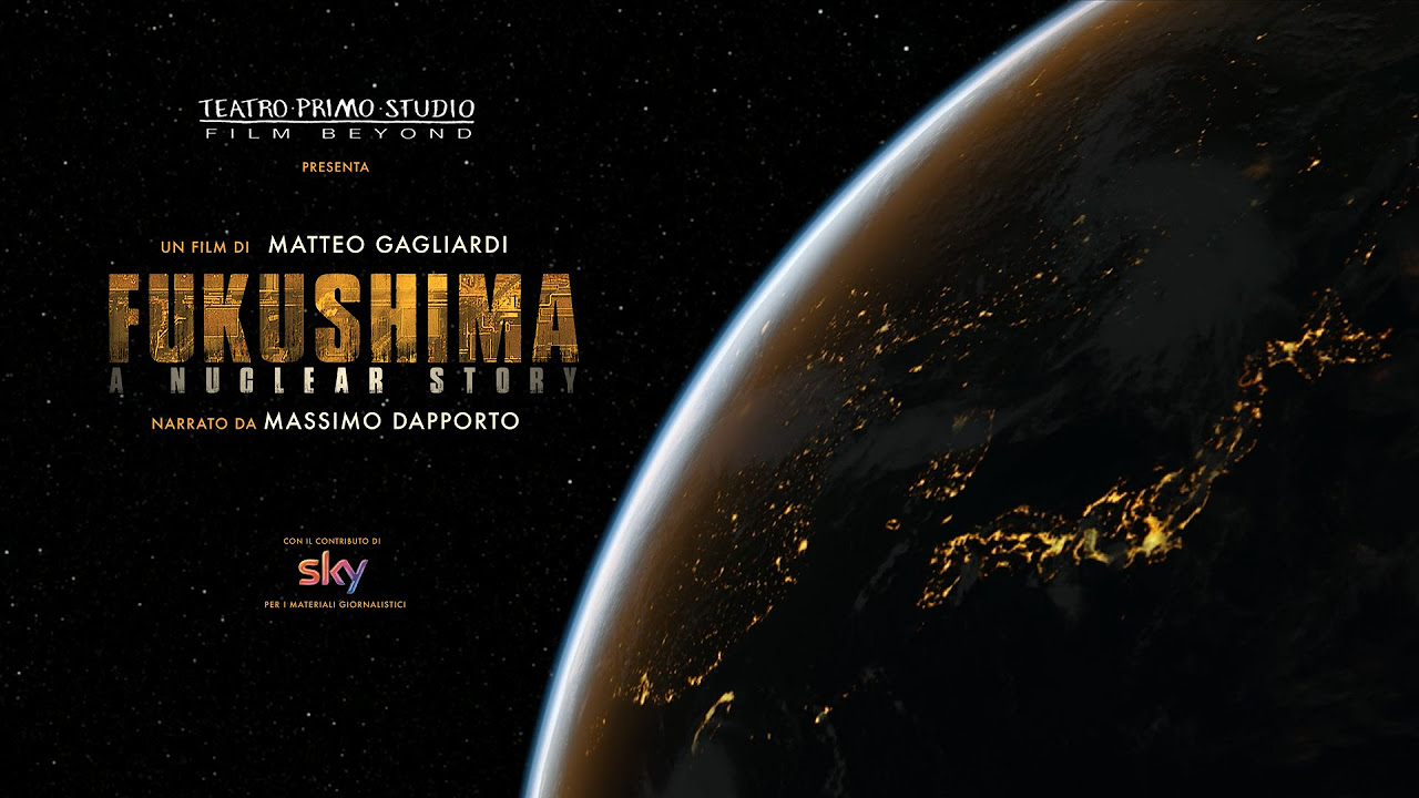 Fukushima: A Nuclear Story anteprima del trailer