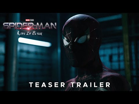 SPIDER-MAN 4: KING IN BLACK - Teaser Trailer (HD)