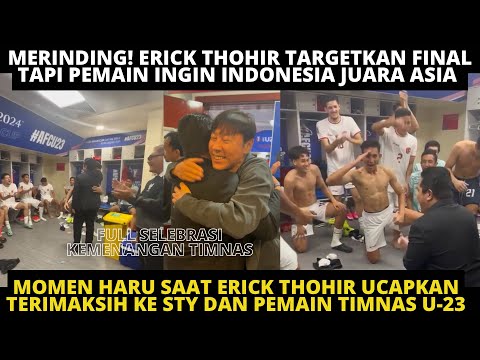 MOMEN HARU SAAT ERICK THOHIR DATANGI PEMAIN TIMNAS! ERICK TARGETKAN FINAL, PEMAIN INGIN JUARA ASIA!