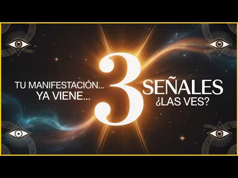 3 señales de que tu manifestación está llegando ESTA SEMANA!