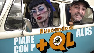PIARE CON P - BUSCANDO AL + QL